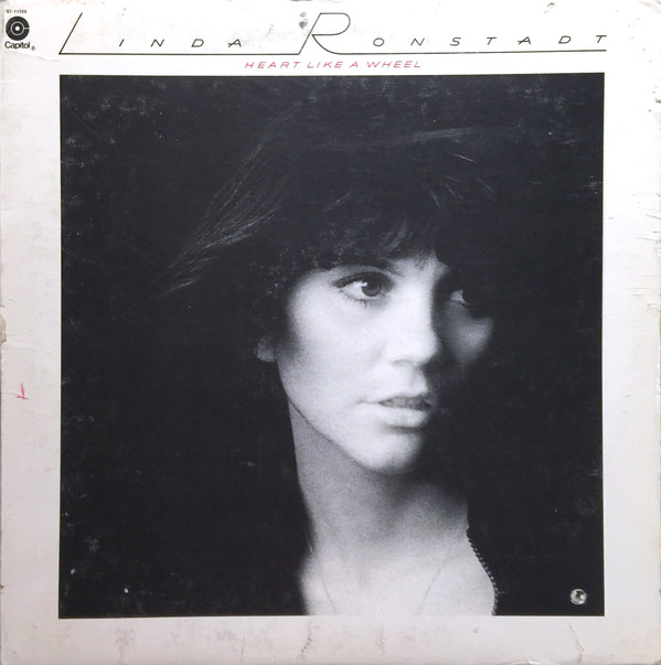 Linda Ronstadt: Heart Like a Wheel (1974)